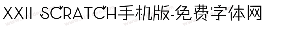 XXII SCRATCH手机版字体转换